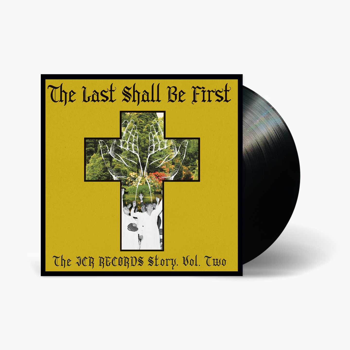 The Last Shall Be First: The JCR Records Story. Volume 2