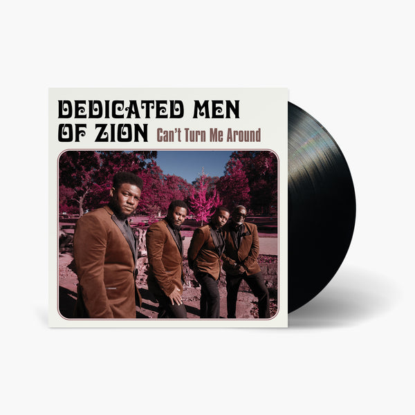 Dedicated Men of Zion - Can't Turn Me Around Vinyl & Merch | Fat Possum Records
