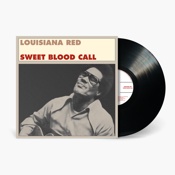 Louisiana Red - Sweet Blood Call Vinyl & Merch | Fat Possum Records