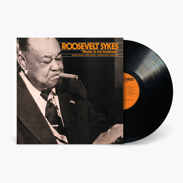 Roosevelt Sykes - Music Is My Business Vinyl & Merch | Fat Possum Records