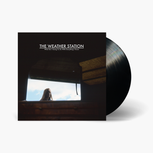 The Weather Station - What Am I Going To Do With Everything I Know Vinyl & Merch | Fat Possum Records