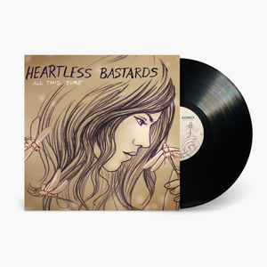 Heartless Bastards - All This Time Vinyl & Merch | Fat Possum Records