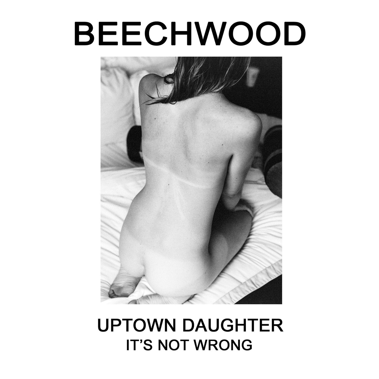 Uptown Daughter / It's Not Wrong