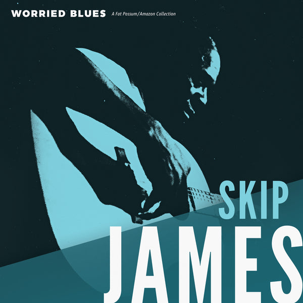 Skip James - Worried Blues Vinyl & Merch | Fat Possum Records