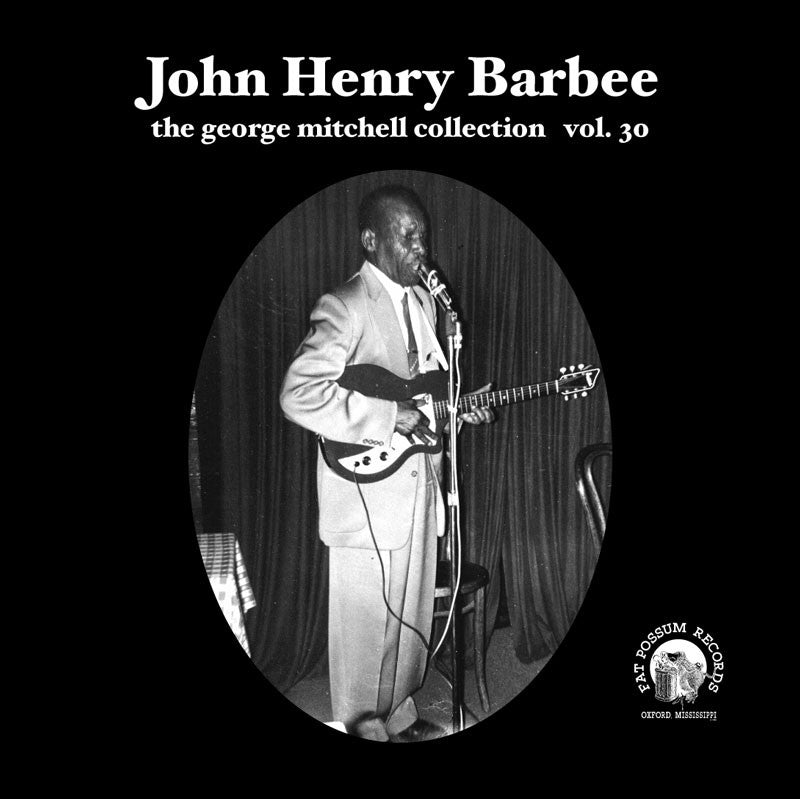 Vol 30 - John Henry Barbee