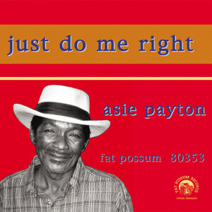 Fat Possum - Just Do Me Right Vinyl & Merch | Fat Possum Records